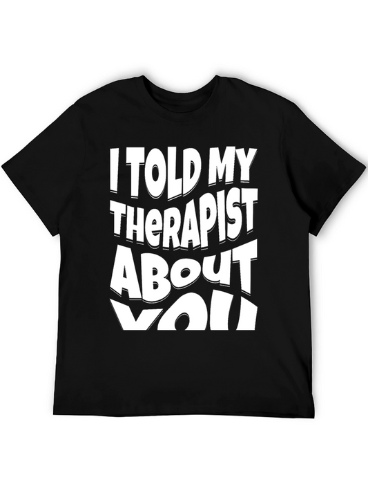 Therapist About You Graphic Tee