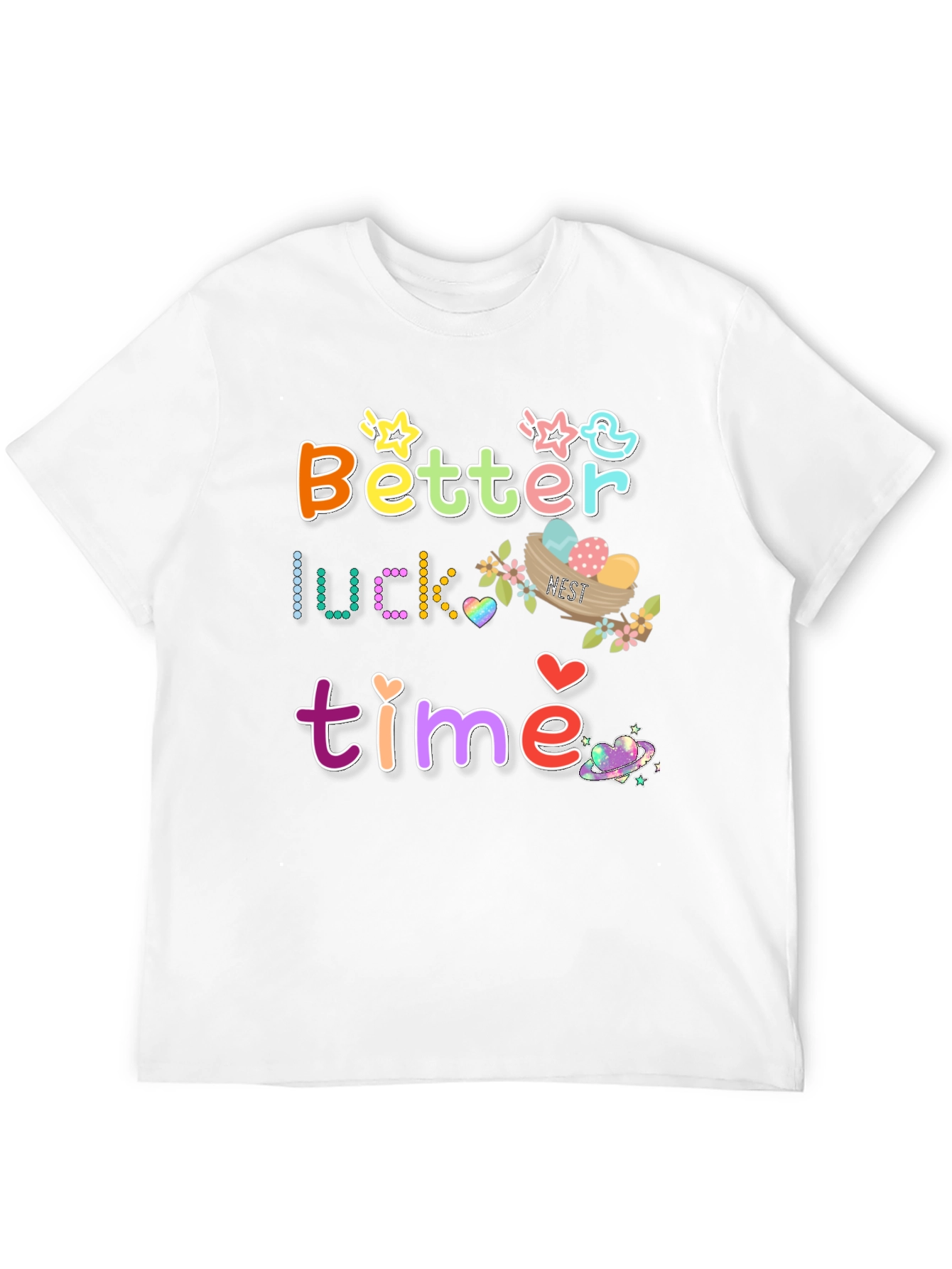 Better Luck Next Time Graphic Tee
