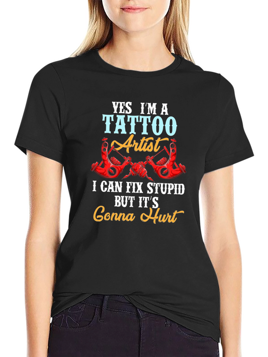 Tattoo Artist Funny Graphic Tee - Gonna Hurt!