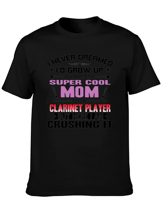 Super Cool Mom Clarinet Player Graphic T-Shirt