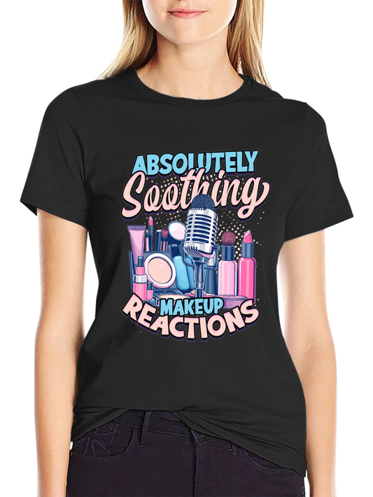 Soothing Makeup Reactions T-Shirt