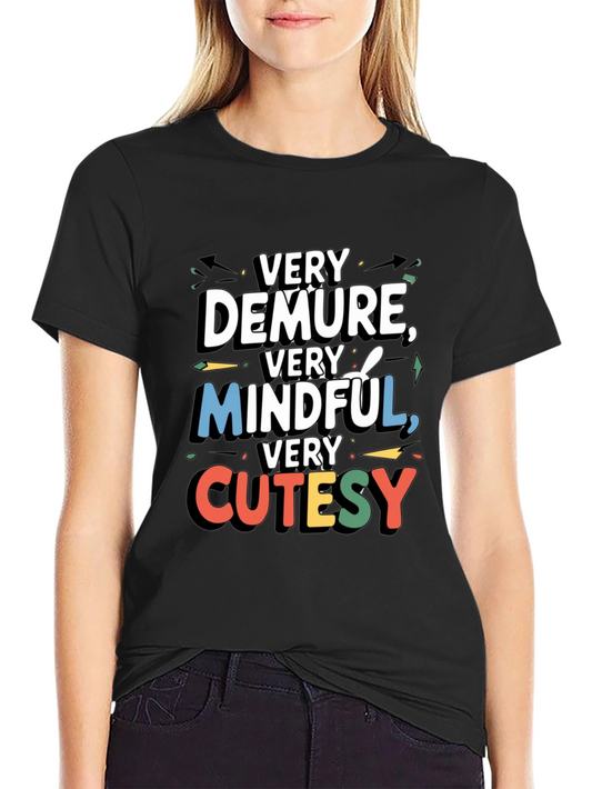 Very Demure Mindful Cutesy Black Graphic T-Shirt
