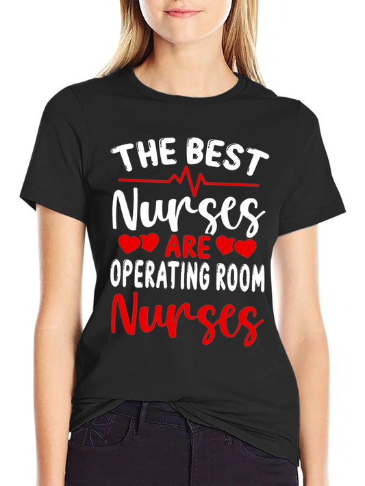 Best Operating Room Nurses Tee - Black