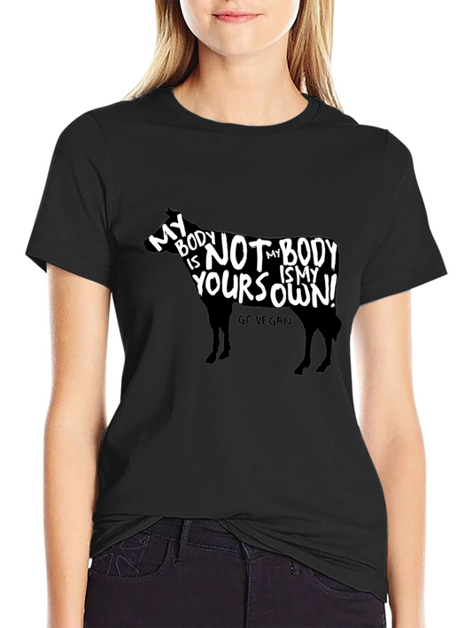 Vegan T-Shirt - My Body Is My Own