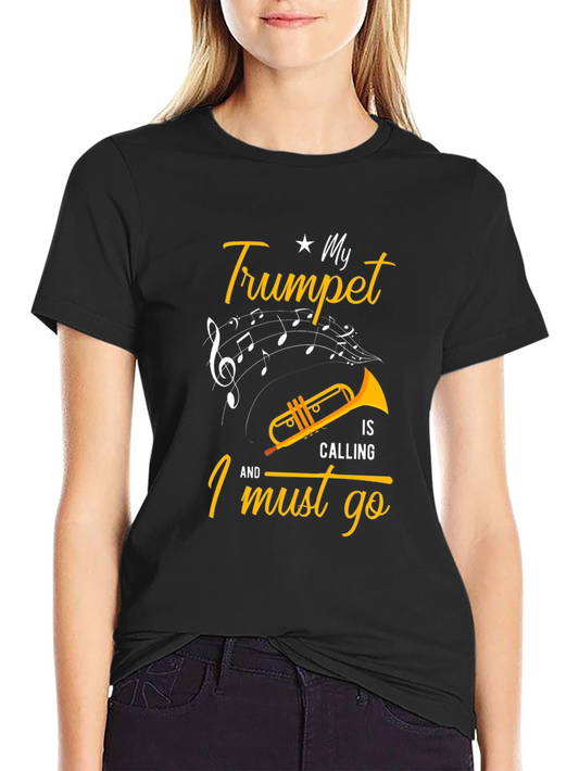 Trumpet Player T-Shirt: My Trumpet is Calling!