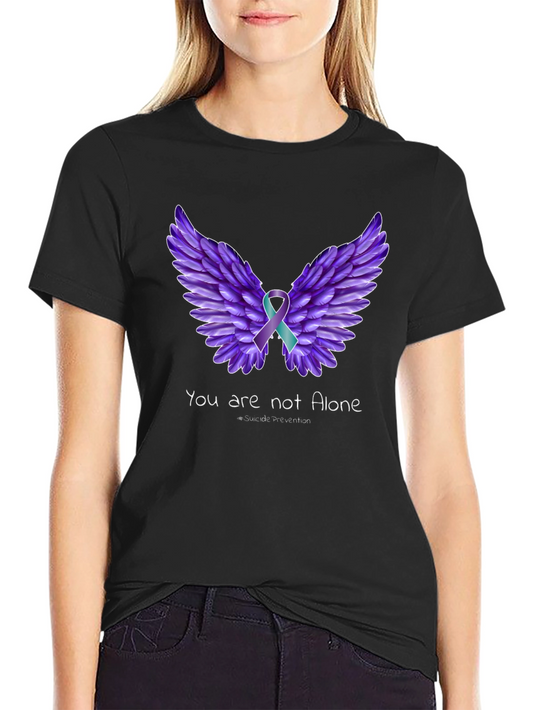 You are not Alone - Suicide Prevention T-Shirt