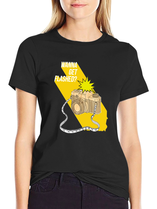 Wanna Get Flashed? Camera Graphic Tee
