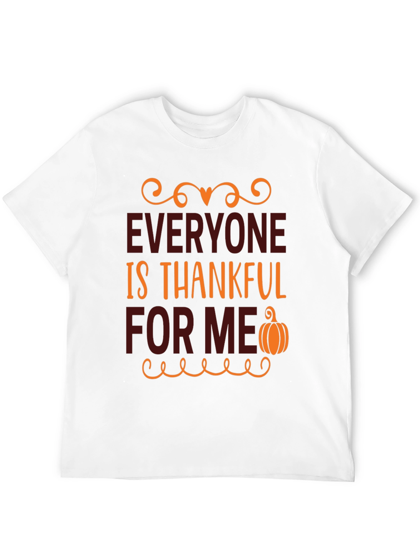 Thankful For Me T-Shirt - Thanksgiving Tee