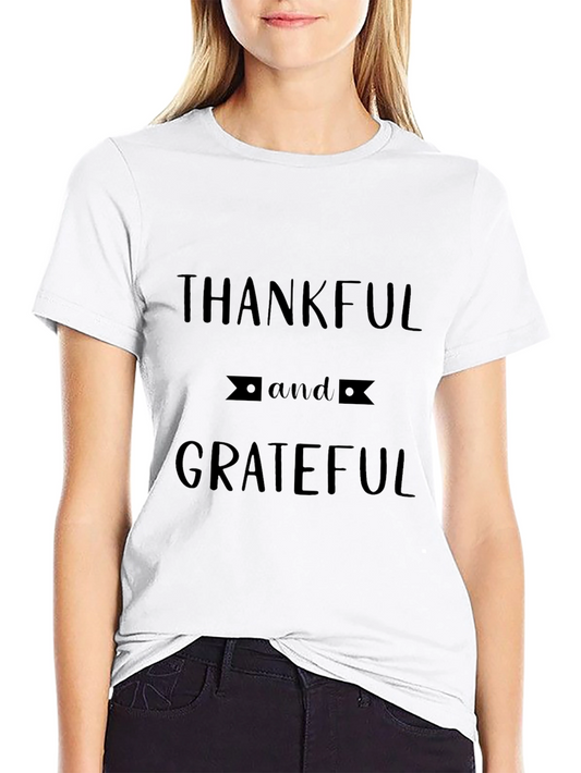Thankful and Grateful Black T-Shirt