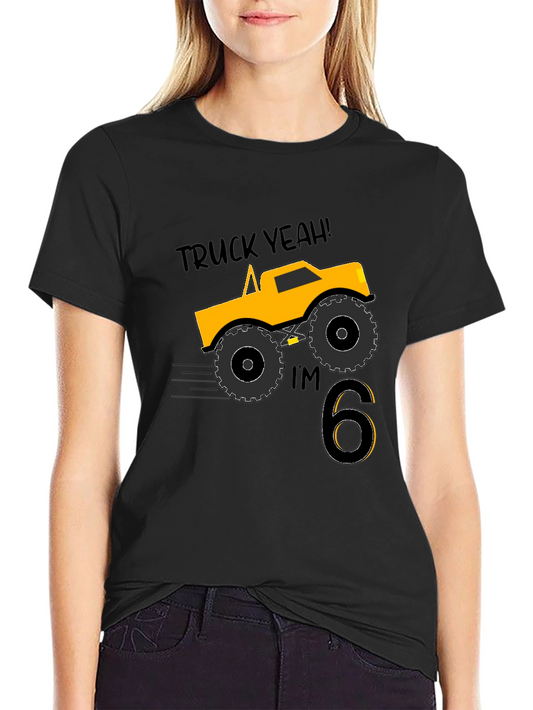 Truck Yeah Im 6! Boys Birthday T-Shirt