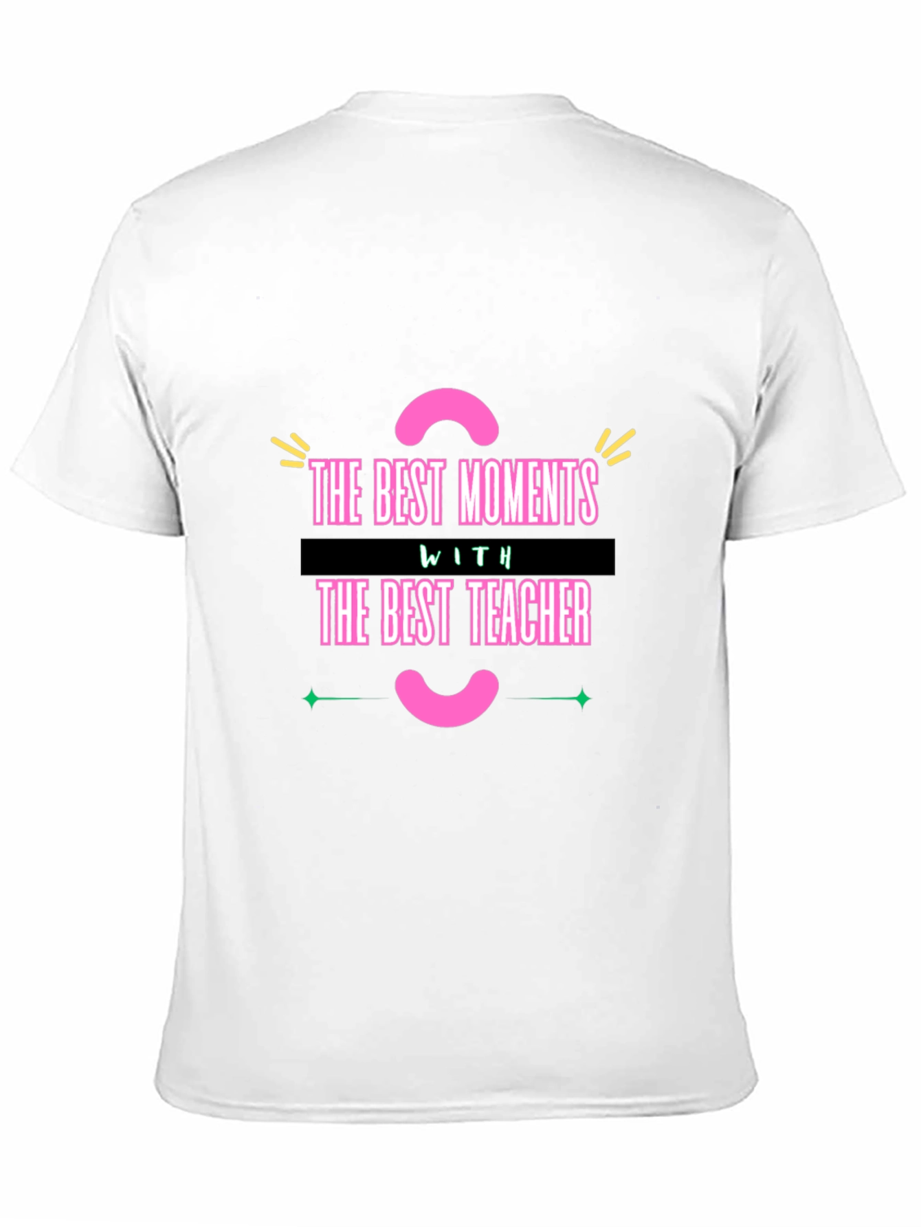 Best Teacher Graphic T-Shirt - Teacher Appreciation Gift
