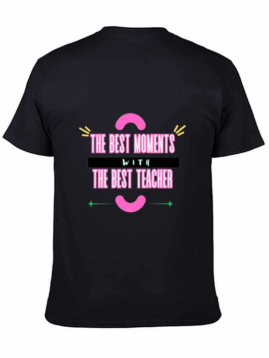 Best Teacher Graphic T-Shirt - Teacher Appreciation Gift