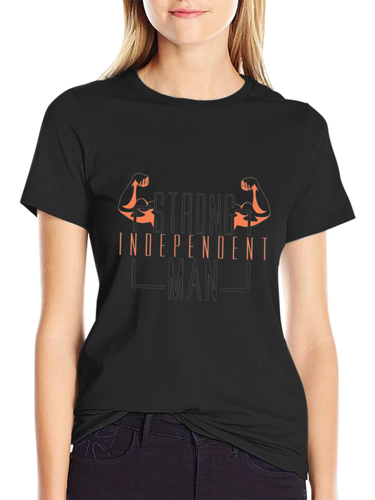 Strong Independent Man Graphic Tee