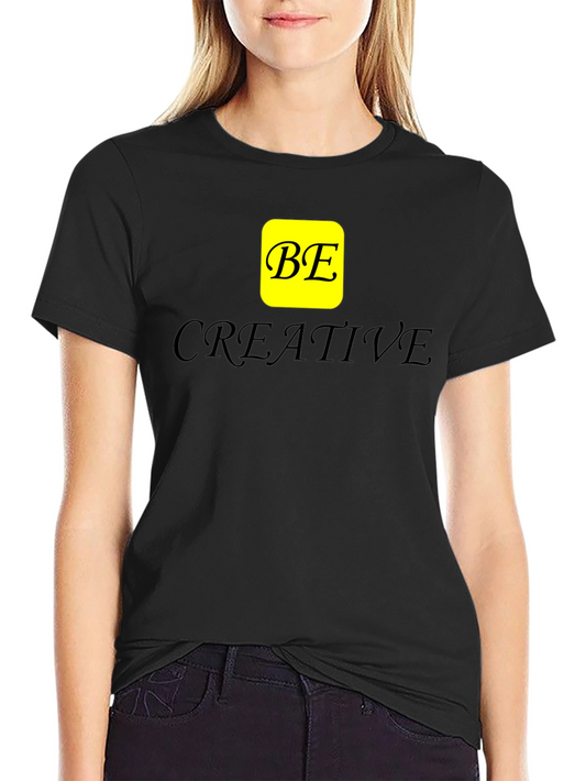 Be Creative Black T-Shirt