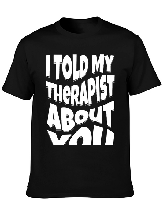 Therapist About You Graphic Tee