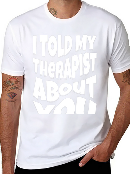Therapist About You Graphic Tee