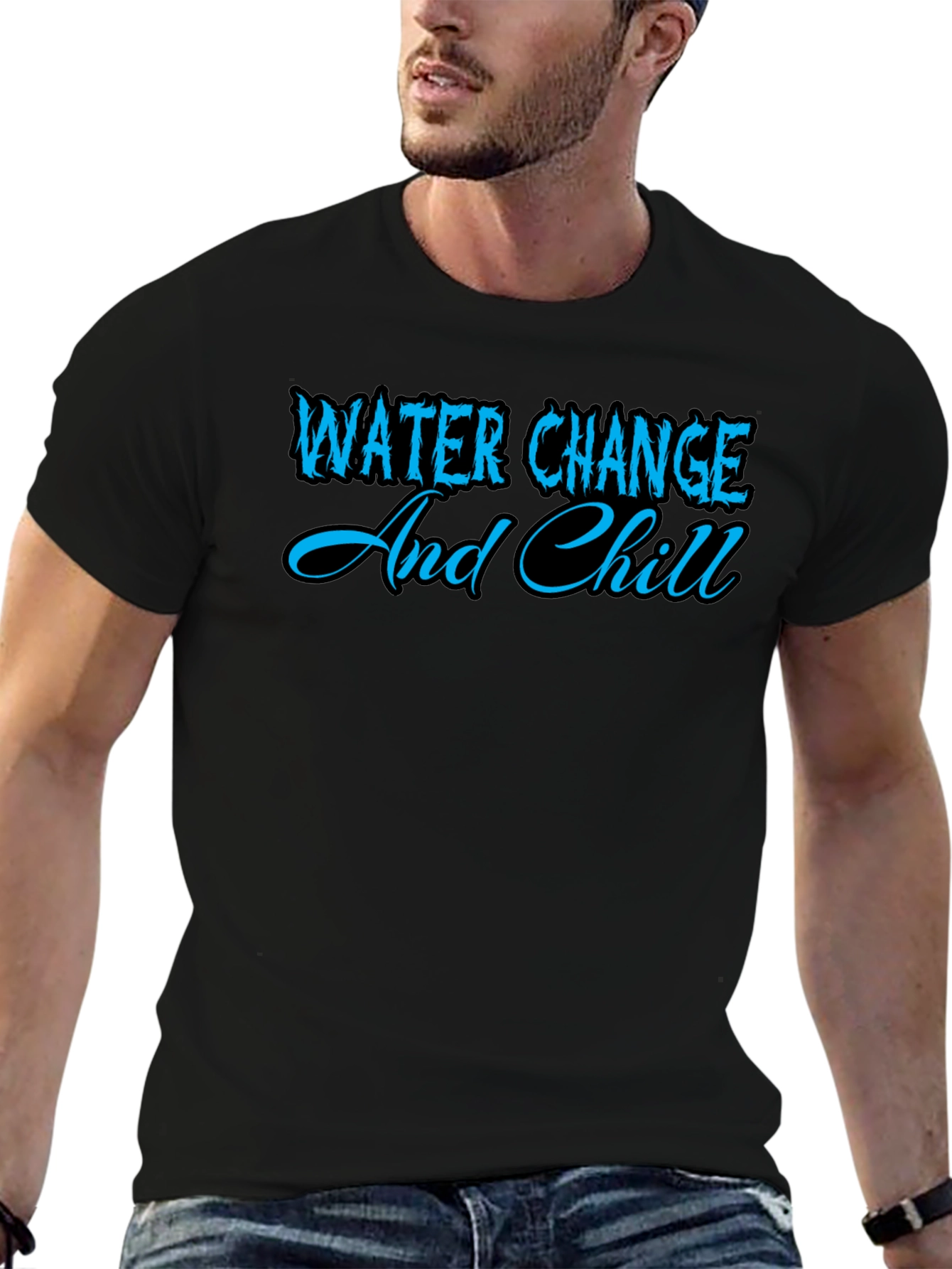 Water Change and Chill Graphic T-Shirt