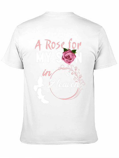 A Rose For My Son In Heaven T-Shirt