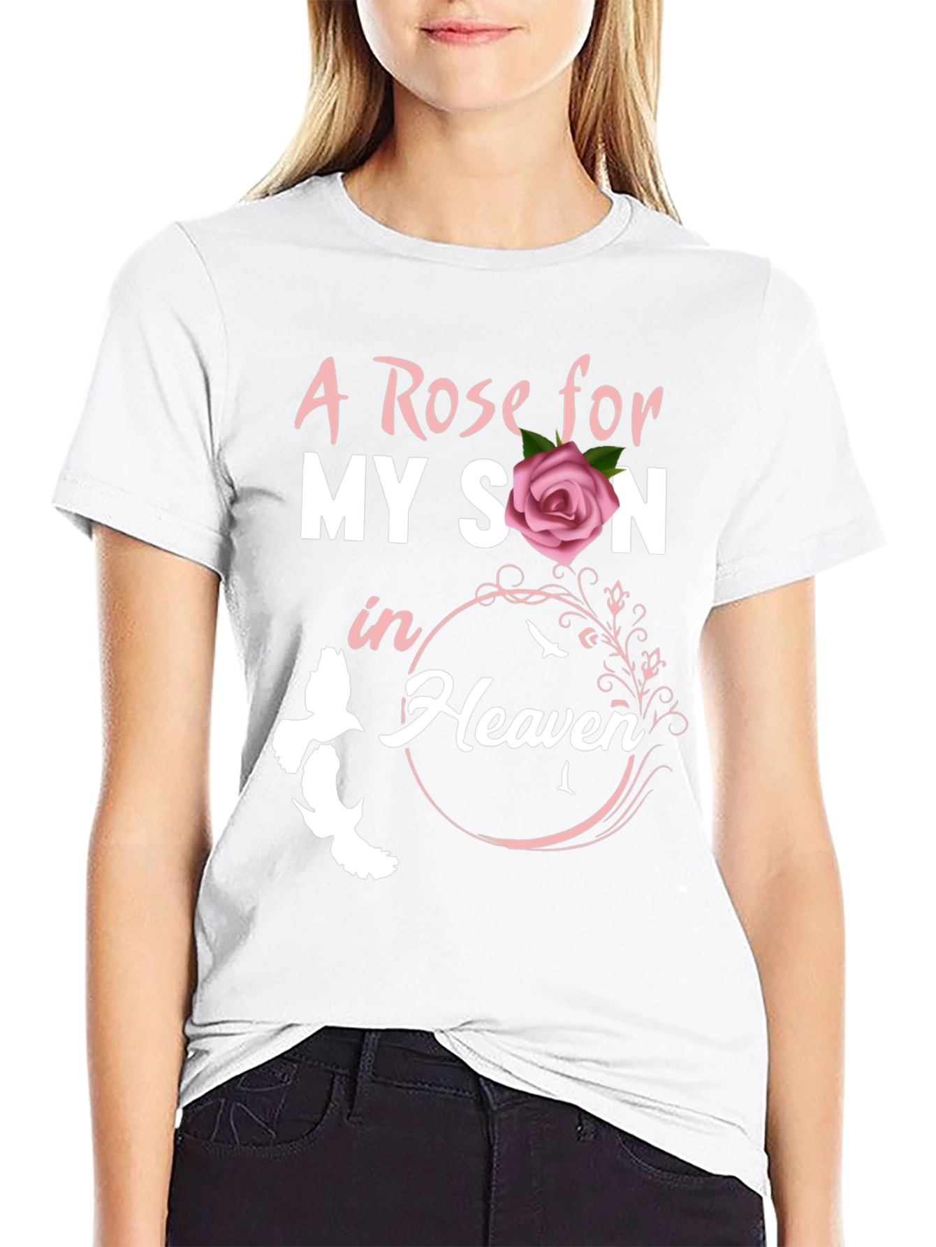 A Rose For My Son In Heaven T-Shirt