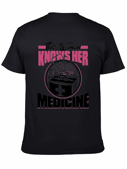 This Woman Knows Her Medicine Graphic T-Shirt