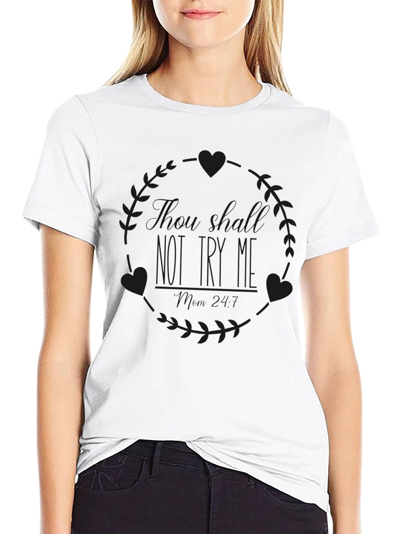 There Should Not Try Me T-Shirt