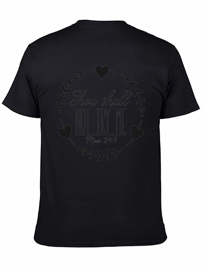 There Should Not Try Me T-Shirt
