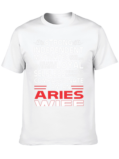 Aries Wife T-Shirt - Strong Independent Motivated Zodiac Tee