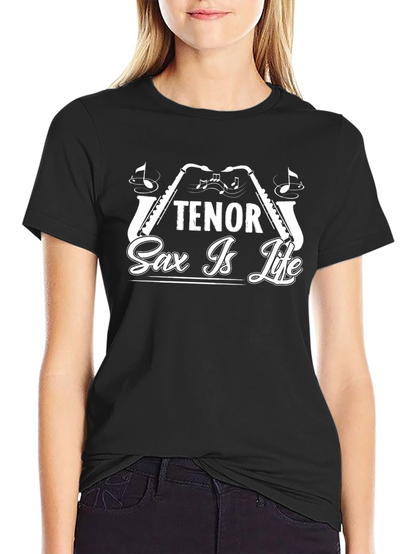 Tenor Sax Is Life Black T-Shirt