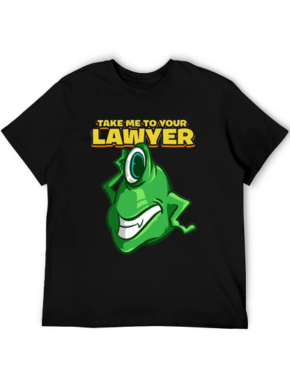 Take Me To Your Lawyer Black T-Shirt