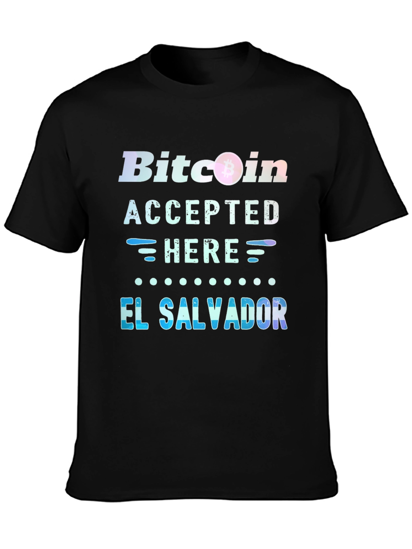 Bitcoin Accepted Here T-Shirt - El Salvador Tee
