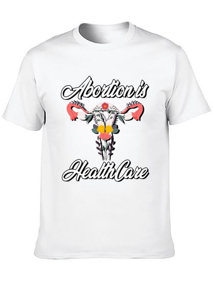 Abortion is Healthcare Floral T-Shirt
