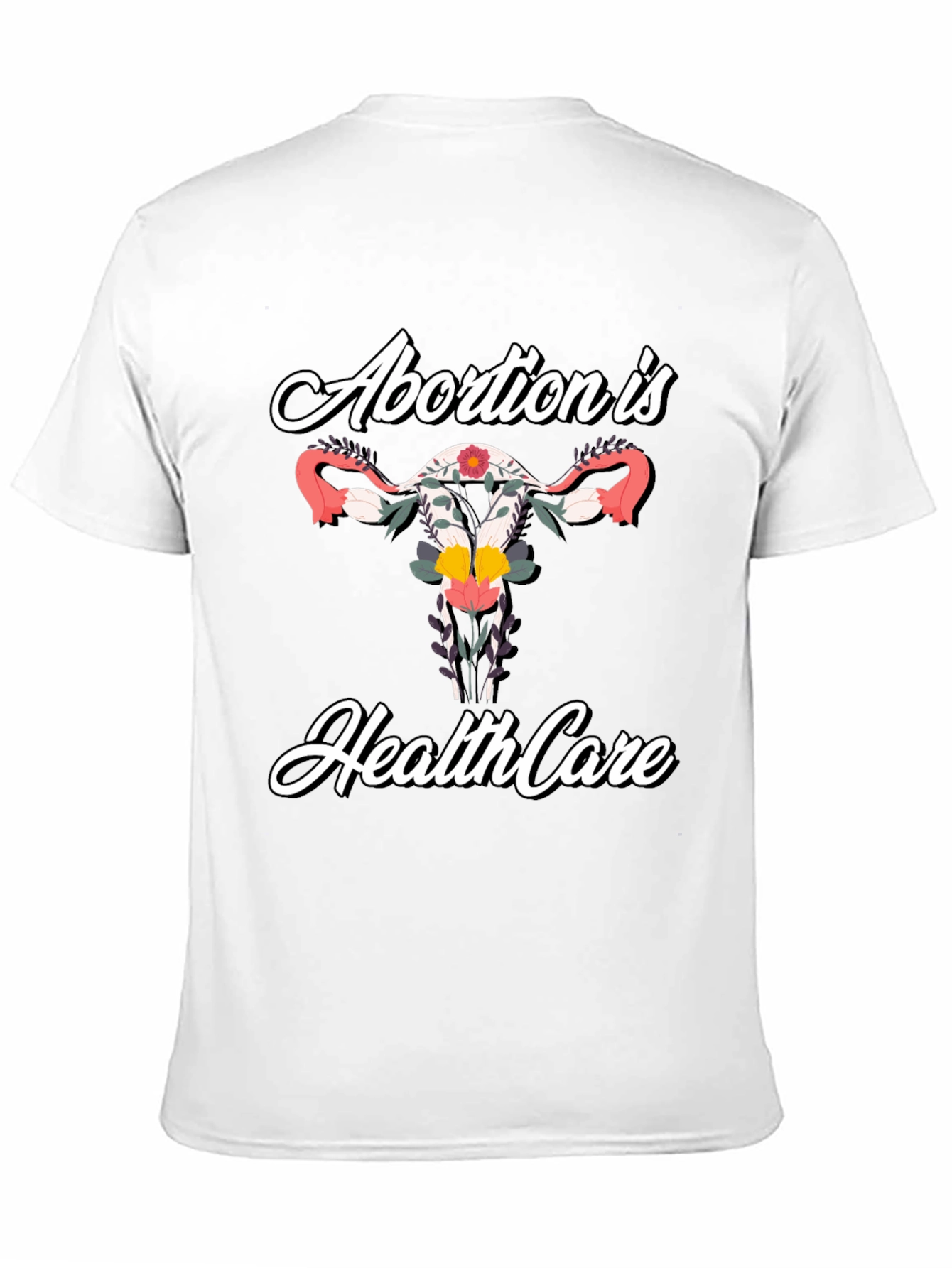Abortion is Healthcare Floral T-Shirt