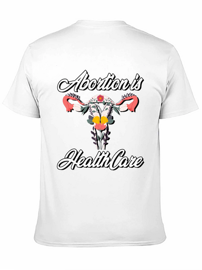Abortion is Healthcare Floral T-Shirt