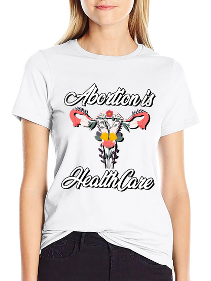 Abortion is Healthcare Floral T-Shirt
