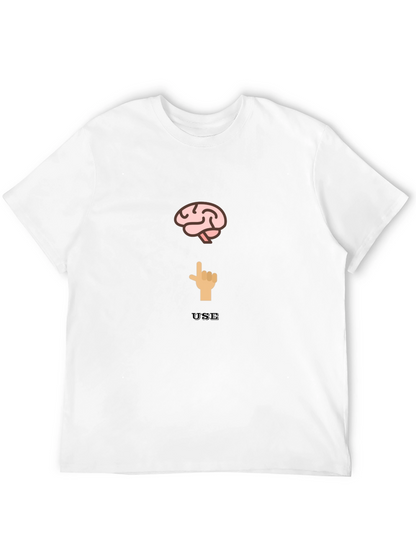 Use Your Brain T-Shirt - Clever Graphic Tee