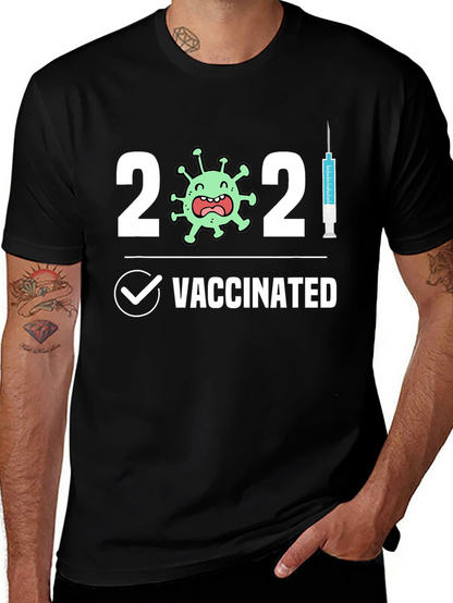 Vaccinated 2021 Novelty T-Shirt