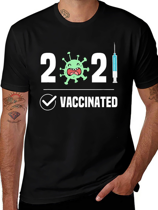 Vaccinated 2021 Novelty T-Shirt
