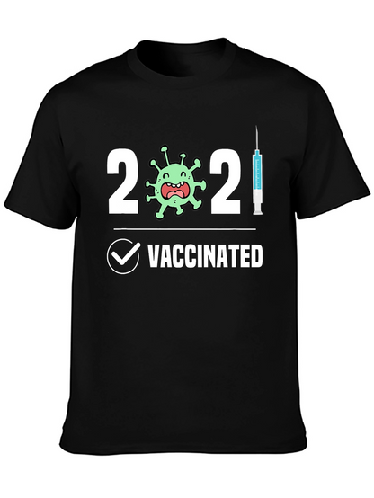 Vaccinated 2021 Novelty T-Shirt