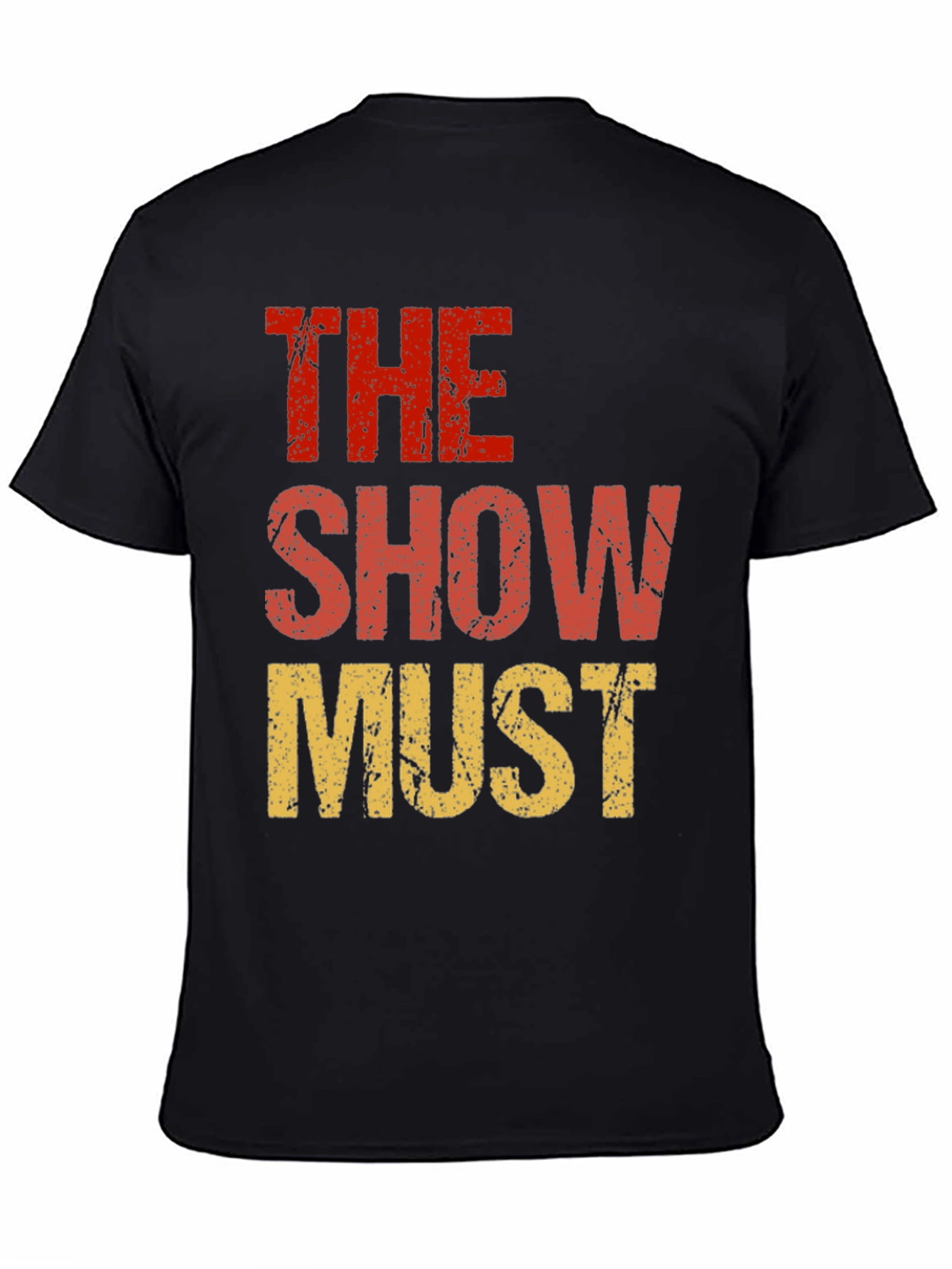 The Show Must Go On Graphic Tee