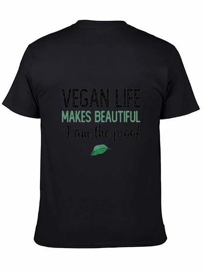 Vegan Life T-Shirt: Makes Beautiful