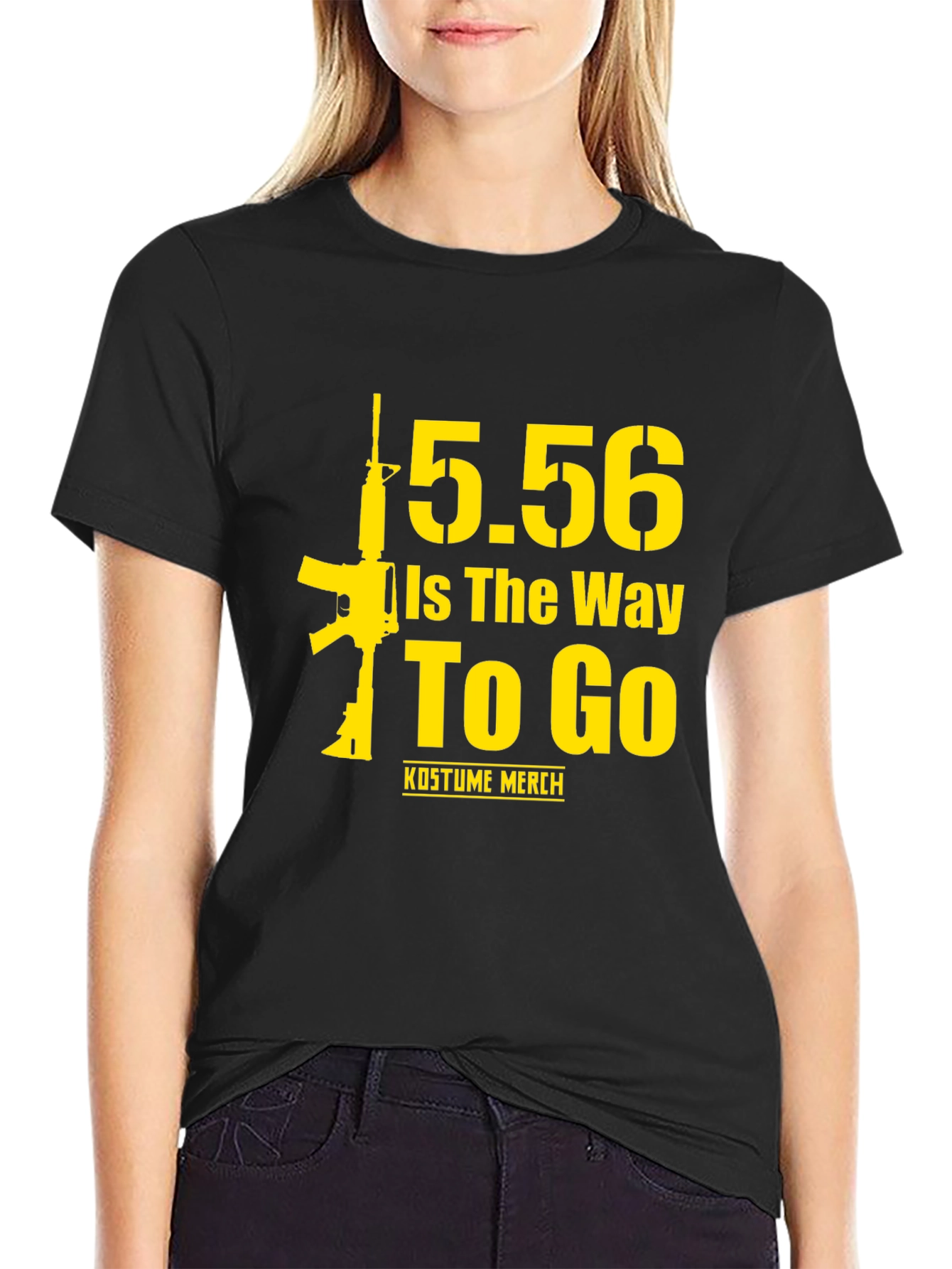 5.56 Is The Way To Go Gun T-Shirt