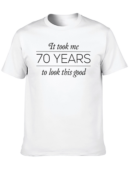 70 Years T-Shirt - Birthday Gift