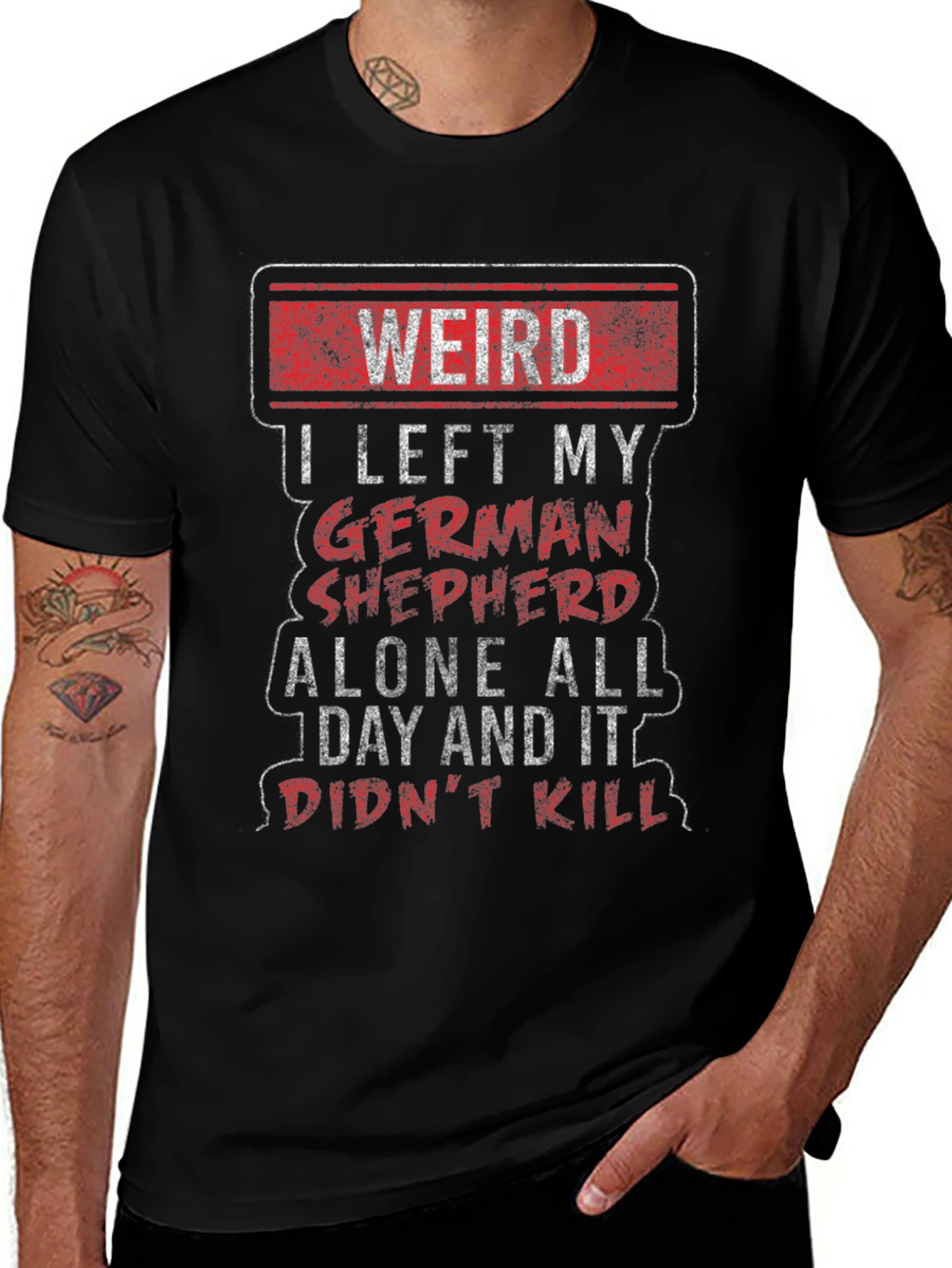 Weird German Shepherd T-Shirt