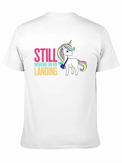 Still Working on My Landing T-Shirt