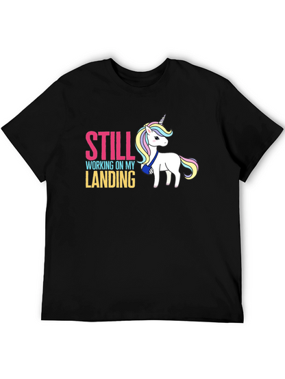 Still Working on My Landing T-Shirt
