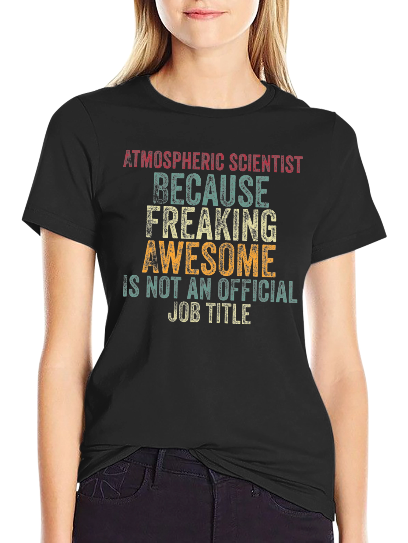 Atmospheric Scientist Awesome Job T-Shirt