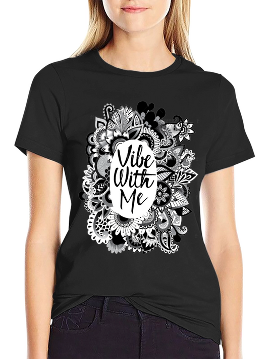 Vibe With Me Graphic Tee - Black Casual Comfort