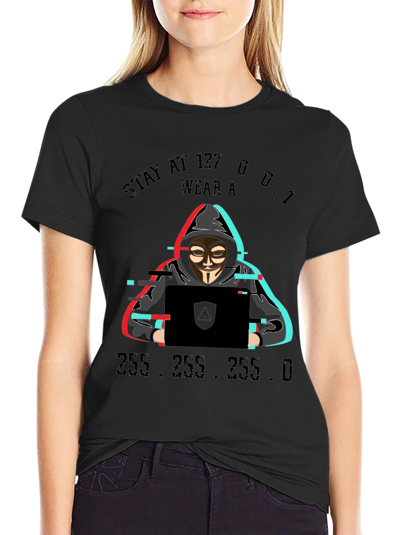 Stay at 127.0.0.1 Hacker T-Shirt