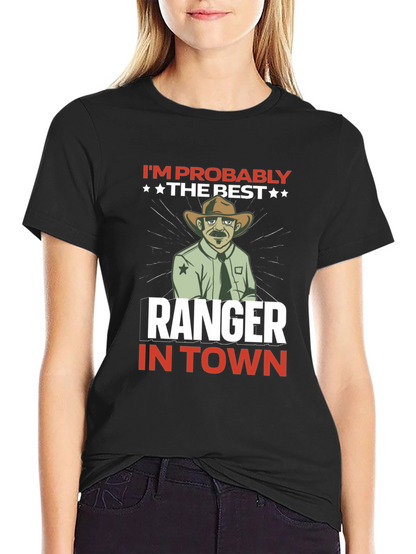 Best Ranger in Town T-Shirt - Black Graphic Tee