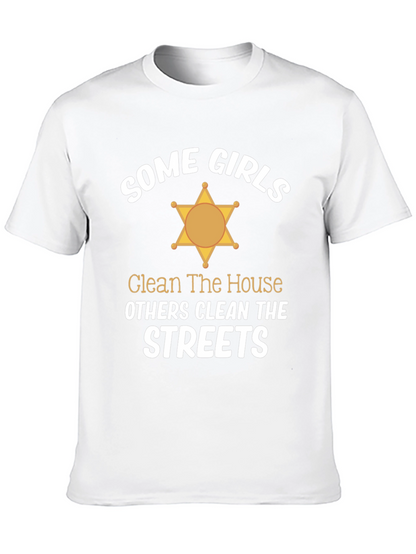 Some Girls Clean Streets Graphic Tee